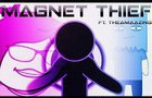 Magnet Thief