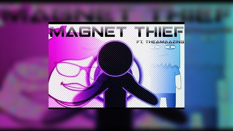 Magnet Thief