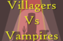 Villagers Vs Vampires