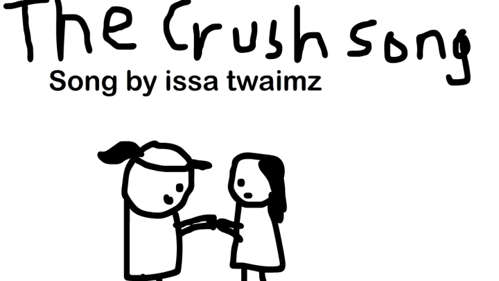 The Crush Song (animatic)