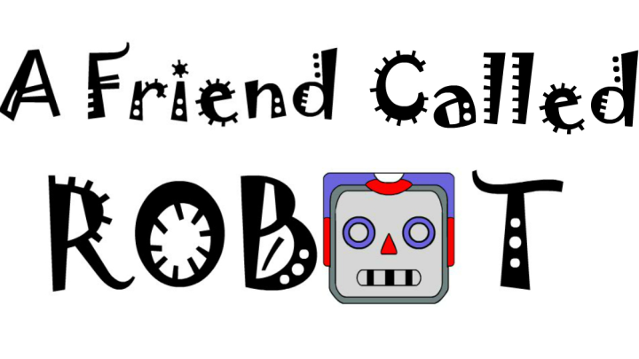 A Friend Called Robot