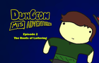 Dungeon Misadventures Episode 2: The Roots of Loitering