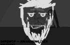 Defqwop - awakening [stickman animation]