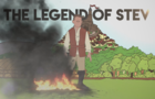 The Legend of Stev