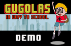 GUGOLAS - IN WAY TO SCHOOL(DEMO)