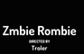 Zambie Rombie