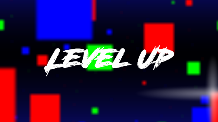 Level Up (Synced Collab)