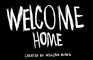 WELCOME HOME game trailer