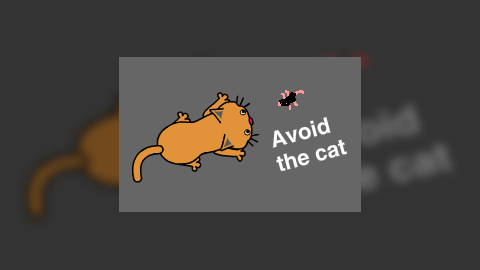 Avoid the cat