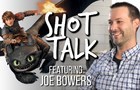 Shot Talk #3 - Joe Bowers - Disney, DreamWorks, Riot Games