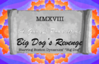 Big Dog's Revenge (1930's Robot Jam)