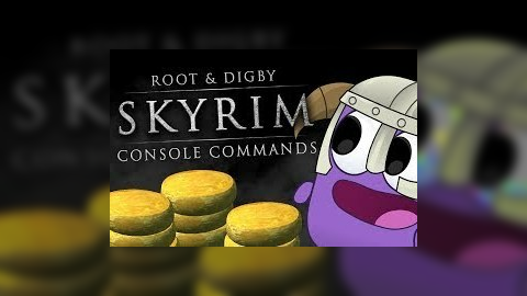 Skyrim Console Commands | Root & Digby