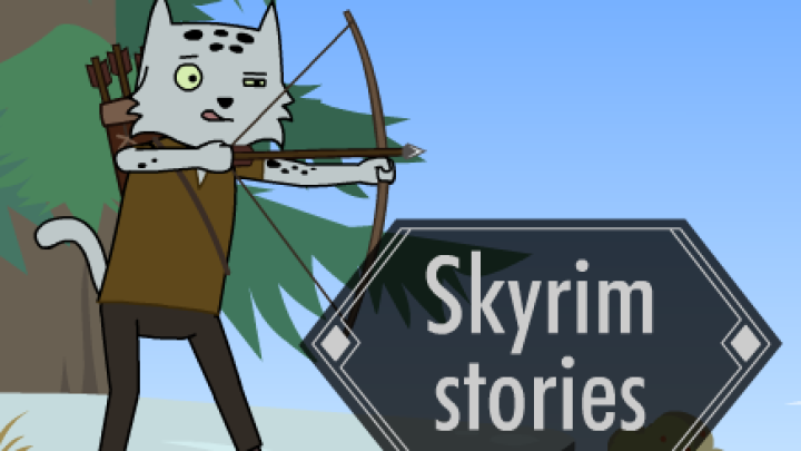 Skyrim stories. ep 1