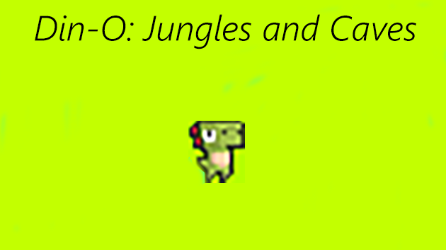 Din-o: Jungles and Caves
