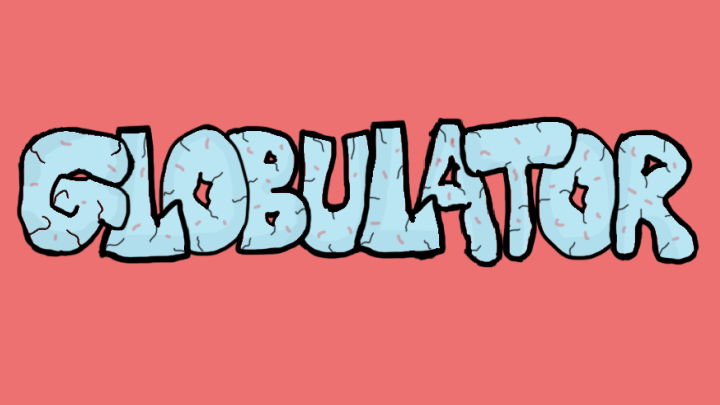 Globulator