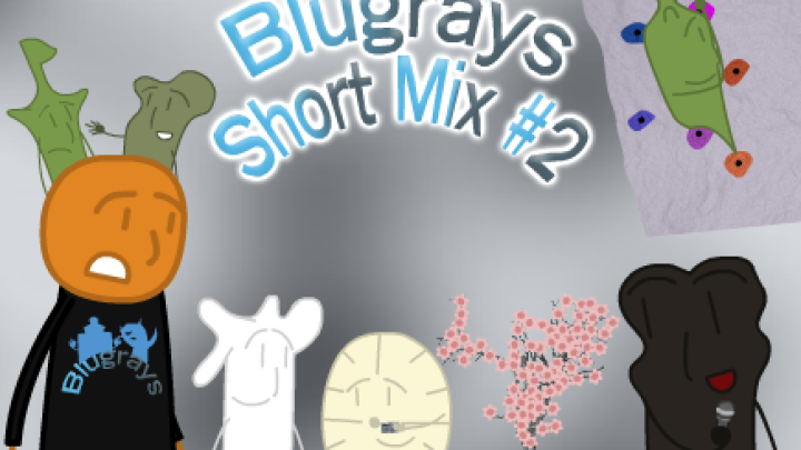 Blugrays (Short Mix #2): Shorts #7-12