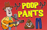 Poop Pants