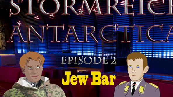 Stormreich Antarctica - Jew Bar (HD)