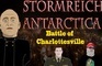 Stormreich Antarctica Episode 3 - Battle of Charlottesville