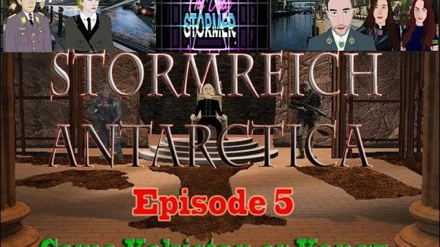 Stormreich Antarctica Episode 5 - Come Kekistan or Kangz