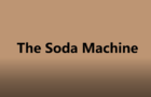 The Soda Machine