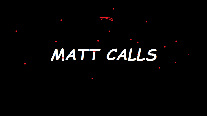 Matt Calls