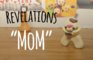 Revelations: Ep1 - Mom
