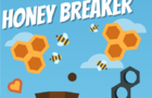 Honey Breaker