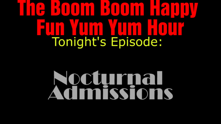 Episode 12: Noturnal Admissions