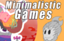 Minimalistic Game Design || Gamen'n'Lit #2