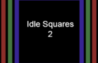 Idle Squares 2