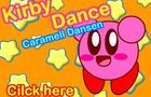 Kirby Dance Caramell Dansen
