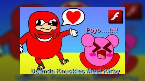 Uganda Knuckles Meet Kirby