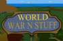 World of War n' Stuff Ep.2