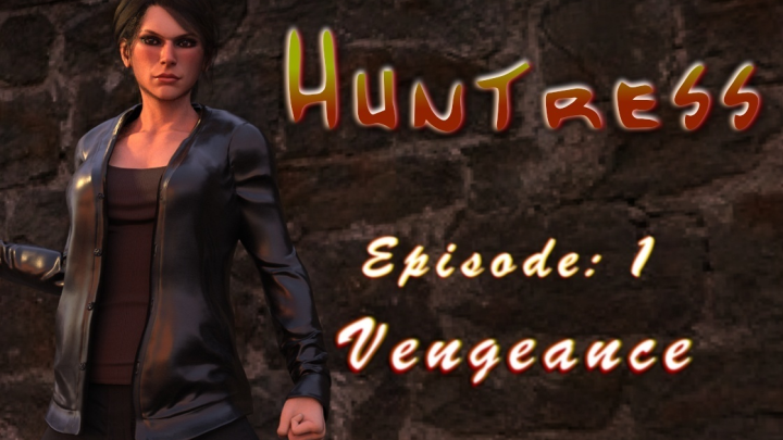 Huntress Episode: 1 - Pilot