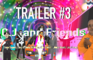 O.J. and Friends - Trailer#3