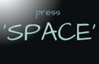 Just press 'SPACE'