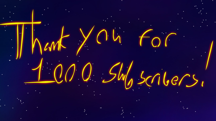 my 1000 subscriber thankyou