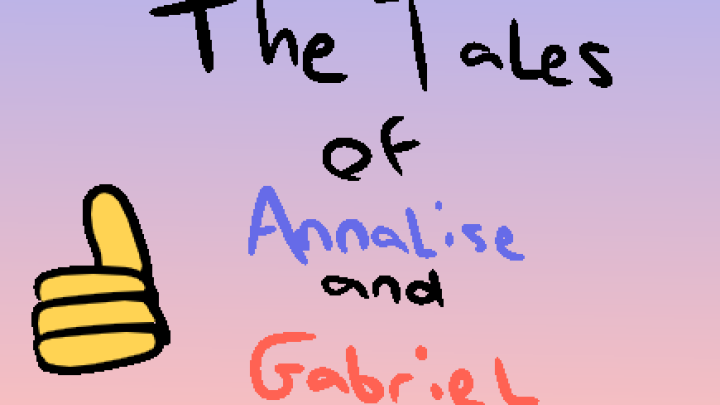 The Tales of Annalise And Gabriel- Trailer