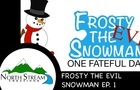 A Masked Avenger: Frosty the Evil Snowman Ep 13