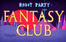 Fantasy Club • ROBOT PARTY • Music Video