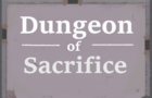 Dungeon of Sacrifice- Ludum Dare 43