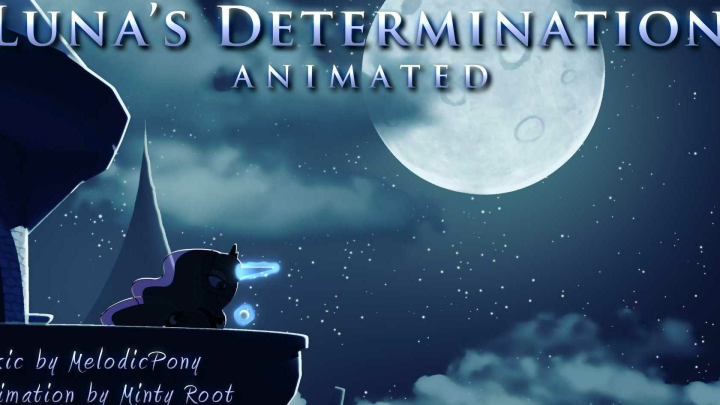 Luna's Determination