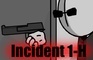 Incident 1-H