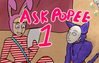 Ask Popee #1
