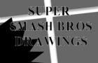 Smash Ultimate Drawings