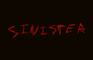 Sinister: Episode 1