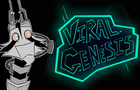 Viral Genesis: Series Preview