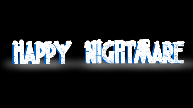 Happy Nightmare - Teaser Trailer
