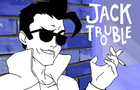 Jack Trouble Ep 1: One Cool Cat